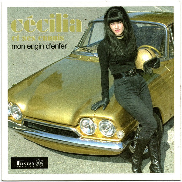 Cécilia Et Ses Ennuis : Mon Engin D'Enfer (7")